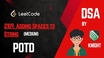 Leetcode Potd Today | 2109. Adding Spaces to String | 3 December 2024