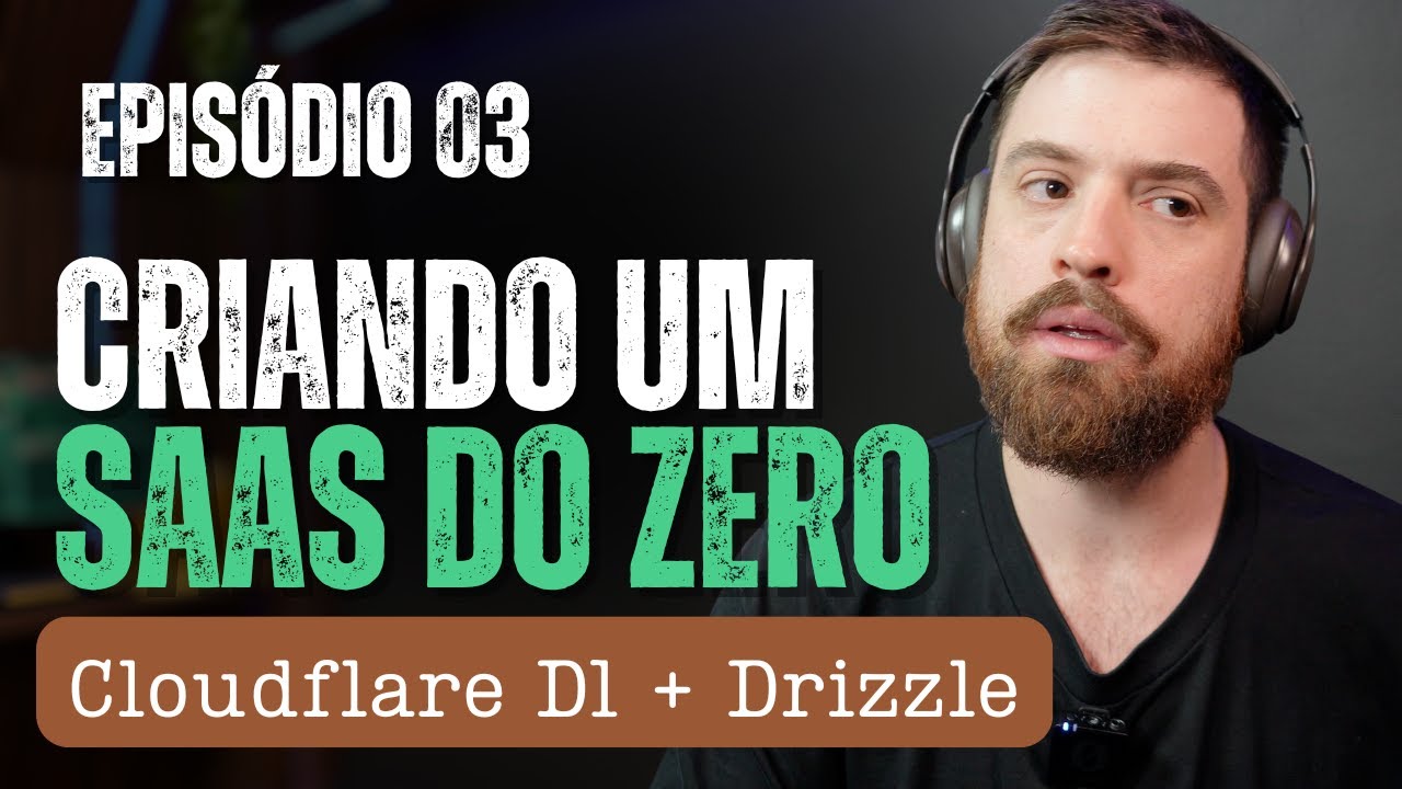 Criando um SaaS do Zero #03: Banco de Dados (Cloudflare D1 + Drizzle ORM)