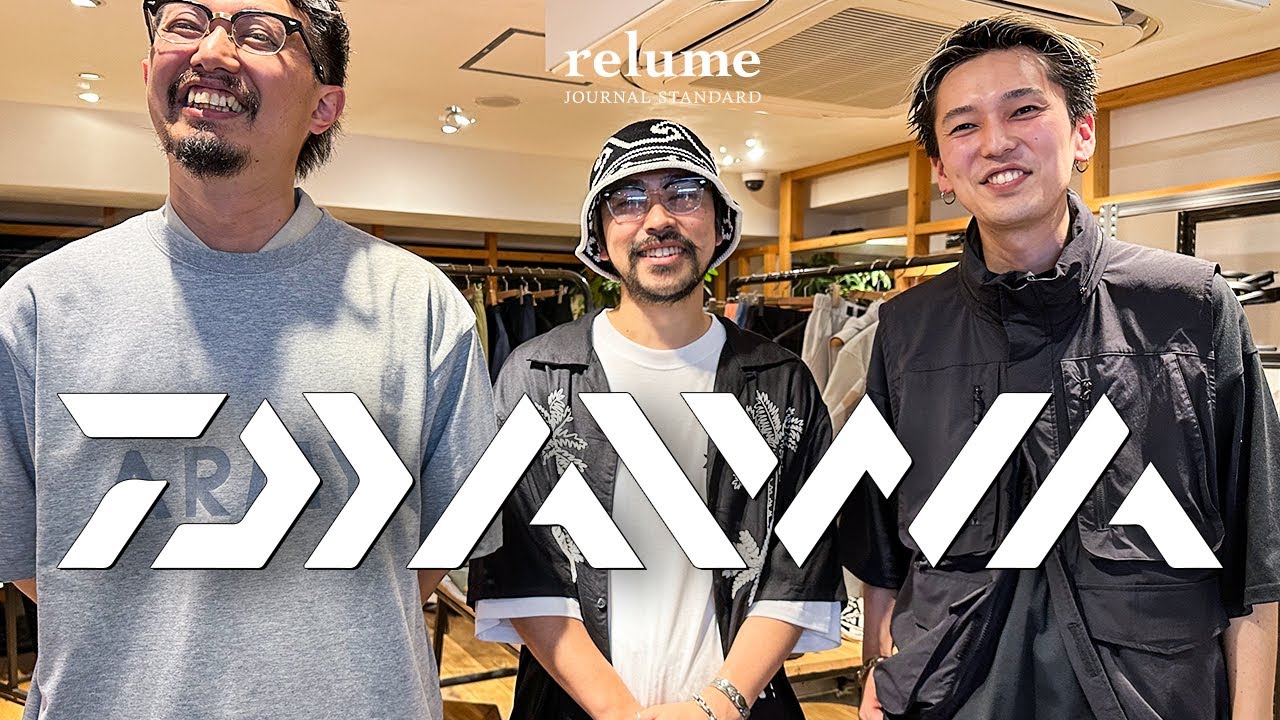 DAIWA×relume】待望の入荷！人気別注シリーズでコーデします【24SS