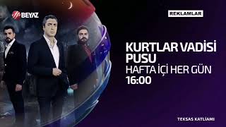 Beyaz TV reklam jeneriği 2022 (Kurtlar Vadisi Pusu 264-300 temalı) Resimi