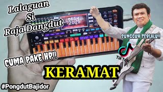 😱 RONI SUBAGJA main orgen pakai hp‼️Keramat - Rhoma Irama versi Koplo Bajidor ORG 2022