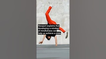 Mastering Deep Work with Mindfulness Strategies from Cal Newport