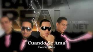 Banda Real Music - Cuando Se Ama chords