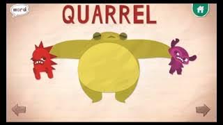 Endless Alphabet: Quarrel