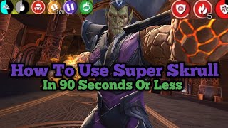 How To Use Buffed Super Skrull MCoC | SP2 Damage Rotation Guide