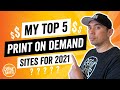 My Top 5 Print on Demand Websites for 2021 (Threadless, CafePress, TeePublic, RedBubble & Amazon)