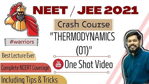 crash course | neet । jeemain । 2021 । Thermodynamics 1।tricks