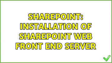 Sharepoint: Installation of Sharepoint Web Front End Server (2 Solutions!!)