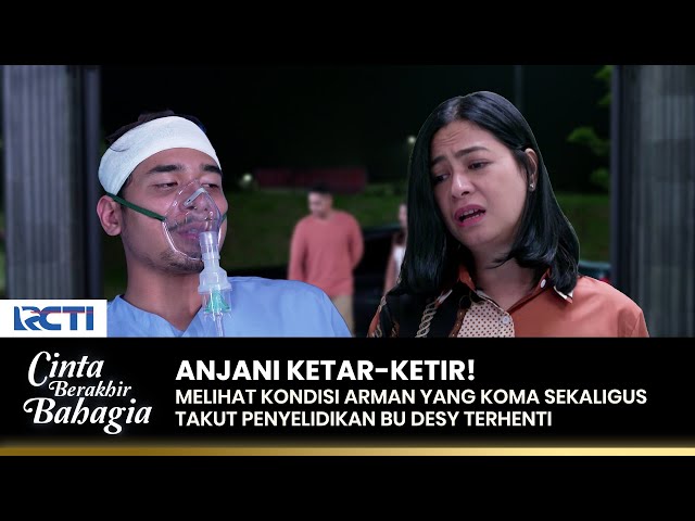 ARMAN KOMA! Anjani Khawatir Dengan Keadaan Arman | CINTA BERAKHIR BAHAGIA | Eps.92 (3/3) class=