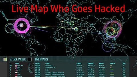 What is the Live Cyber Threat Map? Live worldwide hacking attacks in 2020