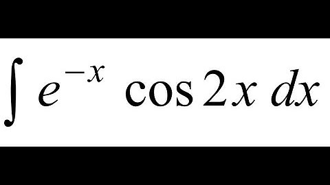 the integral of e^-x*cos(2x)