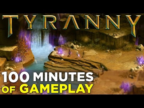 TYRANNY — 100 Minutes of NEW Gameplay!