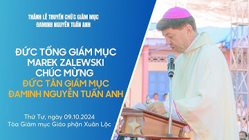 ĐTGM Marek Zalewski chúc mừng Đức Giám mục Tân cử Đaminh NGUYỄN TUẤN ANH