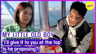 [HOT CLIPS] [MY LITTLE OLD BOY] “I’ll give it to you at the top” Is he proposing?!💍(ENGSUB) screenshot 3