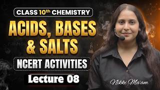 NCERT Activities - Acids, Bases and Salts | Class 10 Chemistry Chapter 2 | Nikki Ma'am