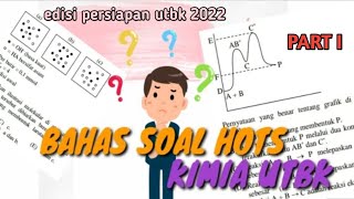 SOAL HOTS UTBK KIMIA 2022 | PART 1