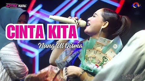 CINTA KITA ~ NUNG UL QISMA // CITRA NADA LIVE DUKUH ANJUN KALER - MALAHAYU // BANJARHARJO - BREBES