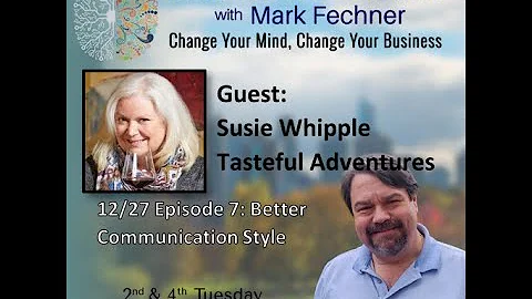 The Business Mind with Guest Susie Whipple