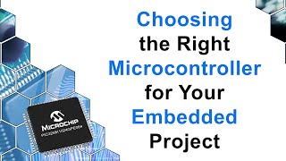 Choosing the Right Microcontroller MCU for Your Embedded Project   Landscape