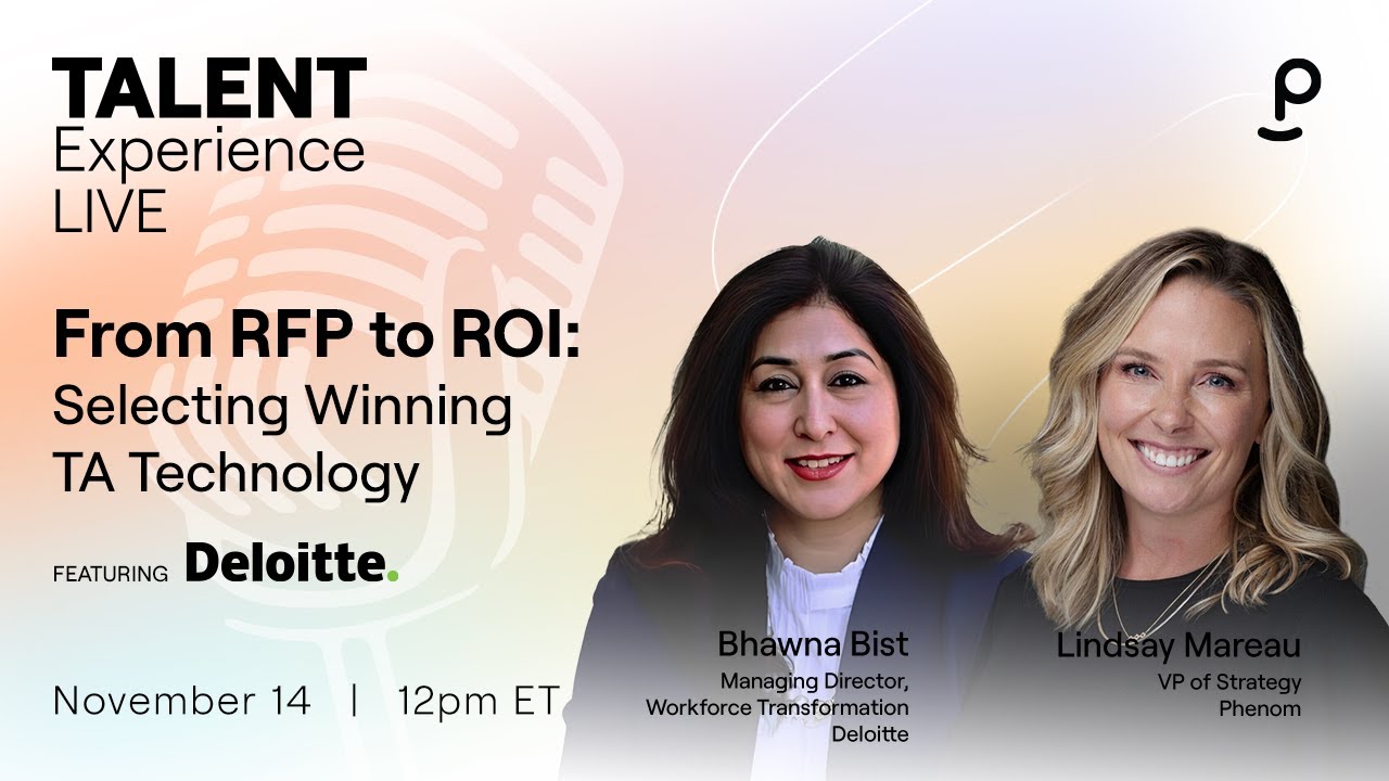 From RFP to ROI: Deloitte’s Strategy for Selecting Winning Talent ...