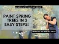 Paint spring flowering trees in 3 easy steps