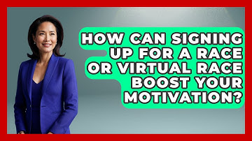 How Can Signing Up for a Race or Virtual Race Boost Your Motivation? | Running Beyond Limits