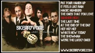 Skerryvore - World of chances