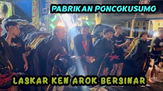 Kalapan LASKAR KEN AROK BERSINAR lokasi Pabrikan Poncokusumo
