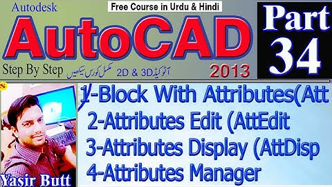 UTOCAD |34 BLOCK WITH ATTRIBUTES in Autocad in Urdu/Hindi |PART 34| CAD TUTORIALS BY YASIR