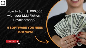 How to Earn $1,000,000 with your MLM Platform Development? 5 Software You Need to Know!