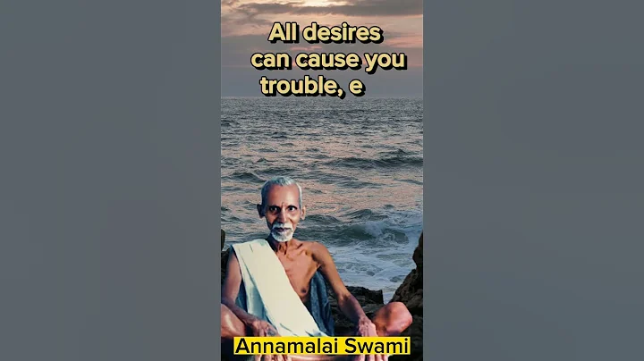 Desires are the root cause for all of our sufferings - Anamalai Swami