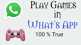 HOW to play Games in What's app (100%true) screenshot 4