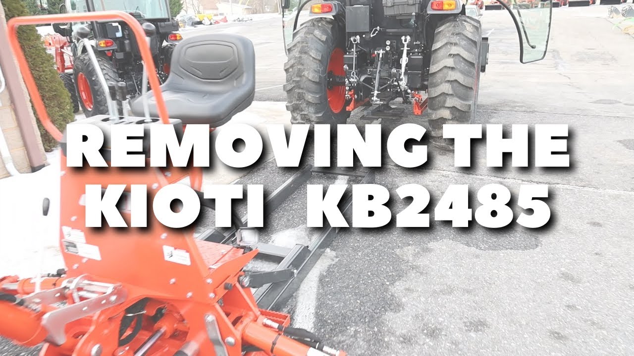How to remove Kioti KB2485 Backhoe YouTube