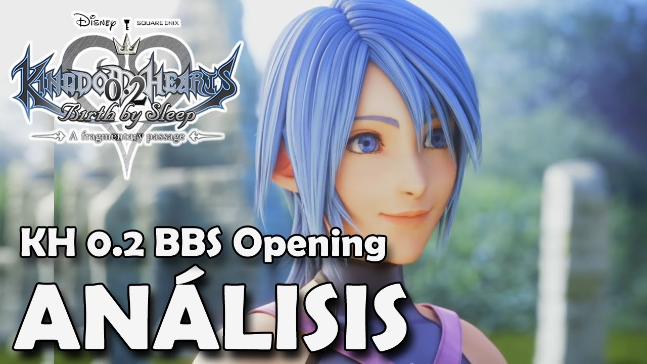 Kingdom Hearts 0.2 Birth By Sleep Opening