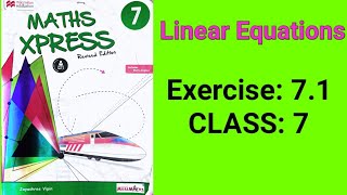Linear Equations | CLASS 7 | Exercise 7.1| Maths Xpress Book Solutions
