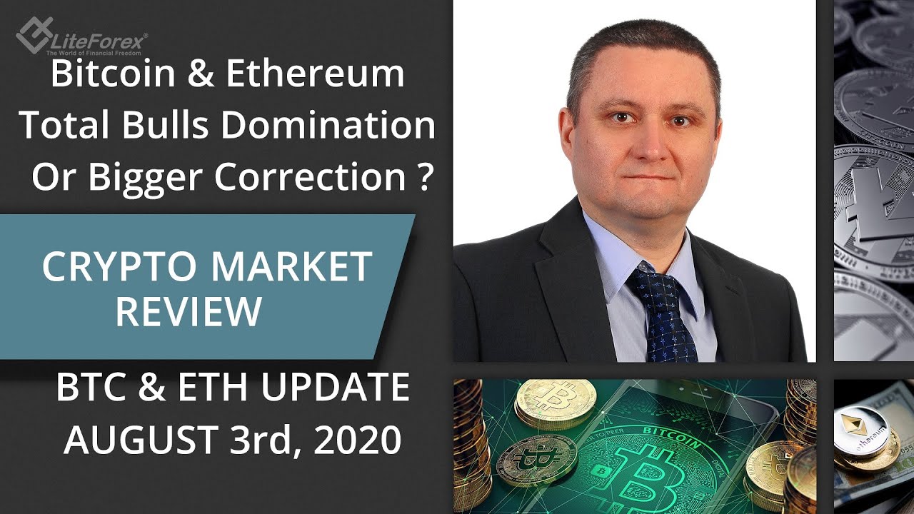 BTC, ETH: Total Bulls Domination or Correction is coming ? Price Action  Technical Analysis03.08.2020