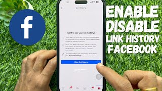 How to Enable or Disable Link History on Facebook App