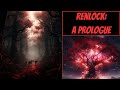 Renlock a prologue