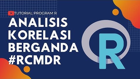 Analisis Korelasi Berganda dengan Package Rcmdr
