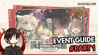 Event Guide A Spring Note, Warmly Crafted - Part 1 | Arknights: Endfield