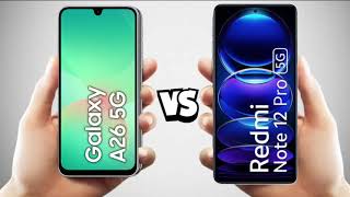 Samsung a26 5g vs redmi note 12 pro 5g full comparison.