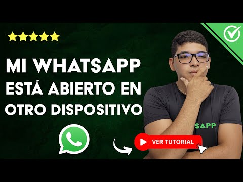 ¿Cómo SABER si tu WHATSAPP está ABIERTO en otro Dispositivo? - 📲 Protege tu Cuenta 📲