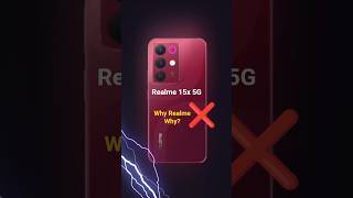 Don&#39;t Buy Realme 15x : 5 Big Problems ❌
