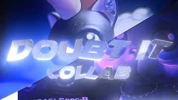 LPS: DOUBT IT (Music Video | Collab With @delilahcalloway !)