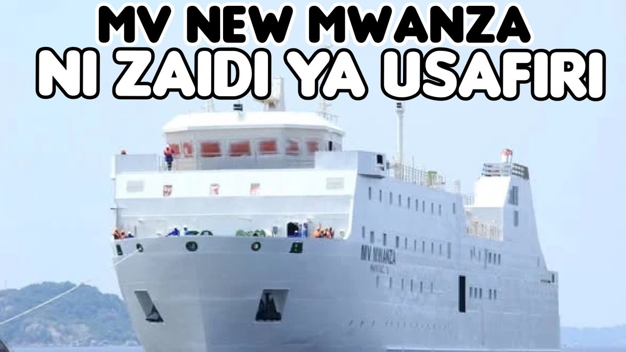 MV NEW MWANZA, MORE THAN JOURNEY, LAKE VICTORIA