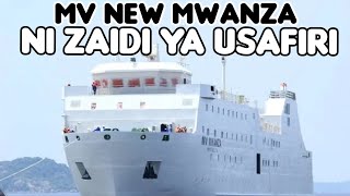 Meli Mpya Ya Mv New Mwanza, Ni Zaidi Ya Usafiri, Ziwa Victoria