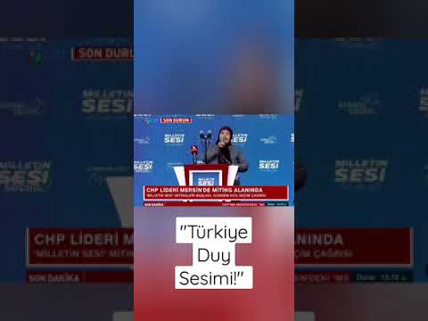 Chp Mitinginden Halkın Sesi! \