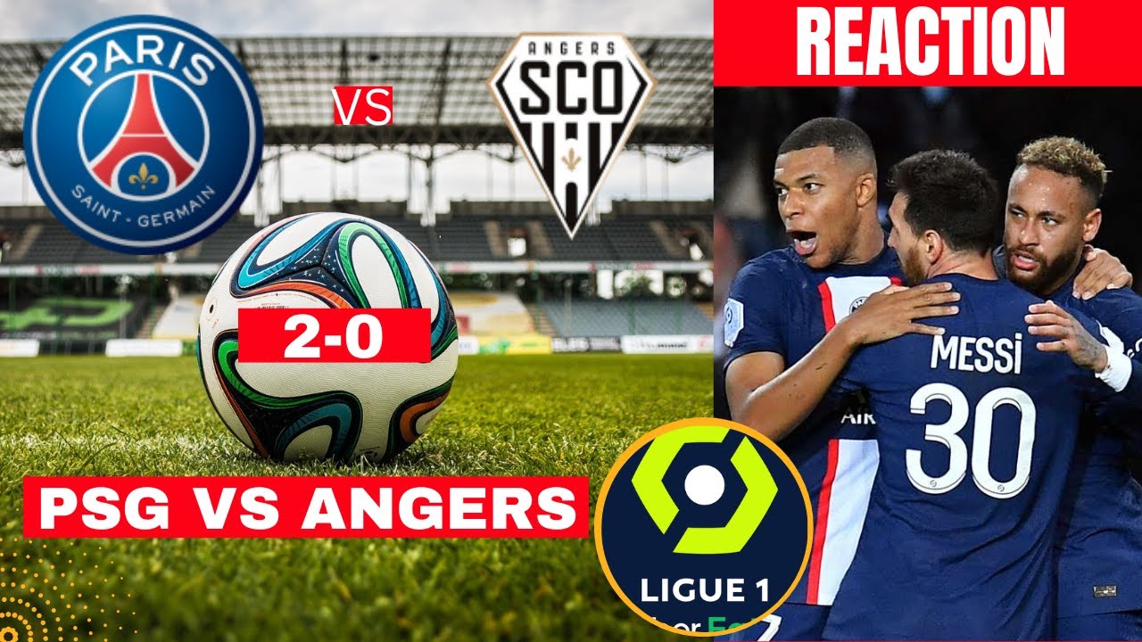 PSG vs Angers 2-0 Live Stream France Ligue 1 Football Match Today Paris Saint Germain Highlights