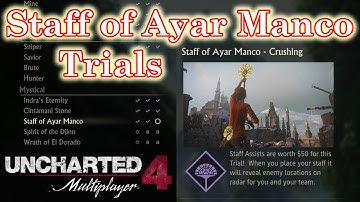 Uncharted 4 Multiplayer - Trials - Staff of Ayar Manco Mystical - Crushing - Live Gameplay Comm