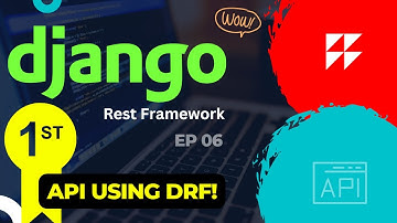 How to create first API using Django Rest Framework? Unleash the Power of DRF | EP 06